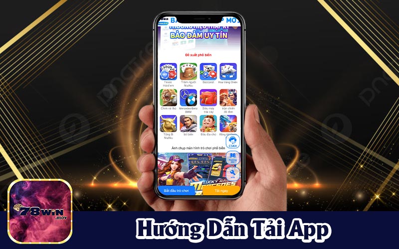 Hướng Dẫn Tải App 78WIN